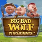 Big Bad Wolf Megaways
