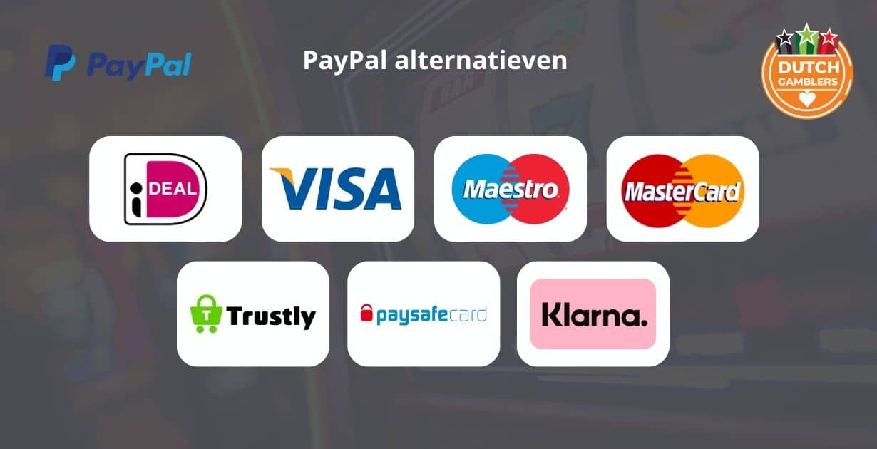 Paypal alternatieven 2 - de beste legale online casino’s met paypal - nederland 2025