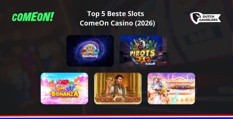 De top 5 beste slots van ComeOn Casino Nederland