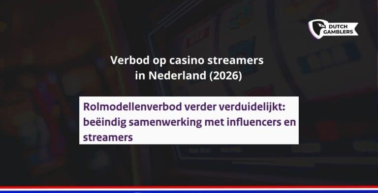 Verbod op casino streamers in nederland 2026 - kies de beste online casino’s van nederland