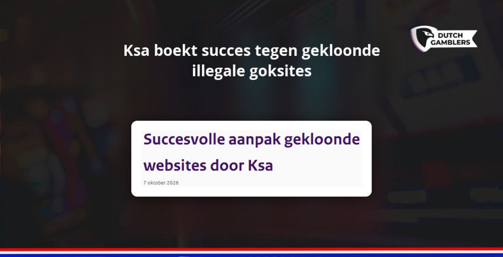 Kansspelautoriteit meldt succesvolle aanpak van gekloonde goksites